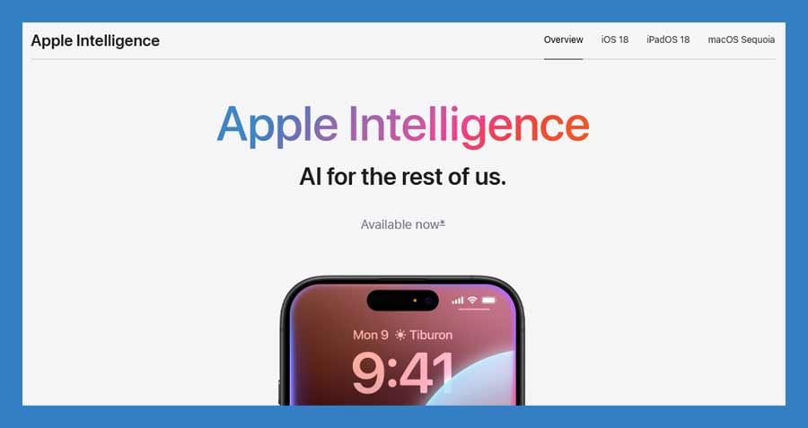 Apple Intelligence web page showing Available now, earlier