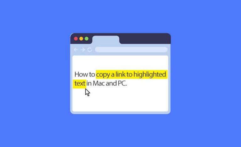 How to Copy a Link to Highlighted Text in Safari and Chrome (Mac and PC Guide)