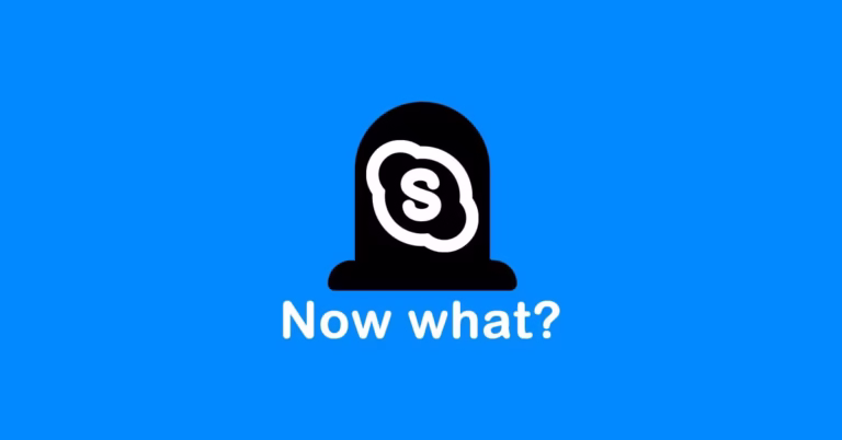 Skype Shutdown: Why People Still Used It in 2025 + Best Alternatives