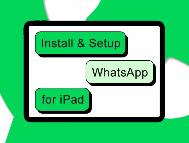 WhatsApp for iPad: How to Install and Setup