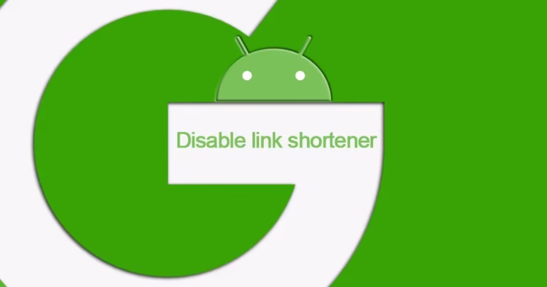 How to Turn Off Google’s Link Shortener on Android (And Why You’ll Want To)