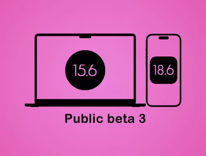 Download: iOS 18.6 Public Beta 3 and macOS Sequoia 15.6 Public Beta 3