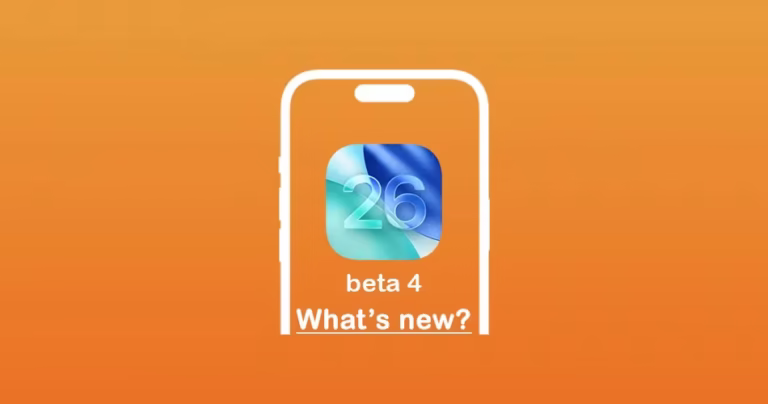 iOS 26 Beta 4: All New Features, Changes & Updates for iPhone and iPad