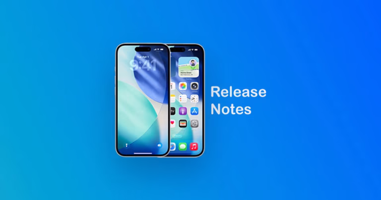 iOS 26 Release Notes: What’s New in Your Next iPhone Update