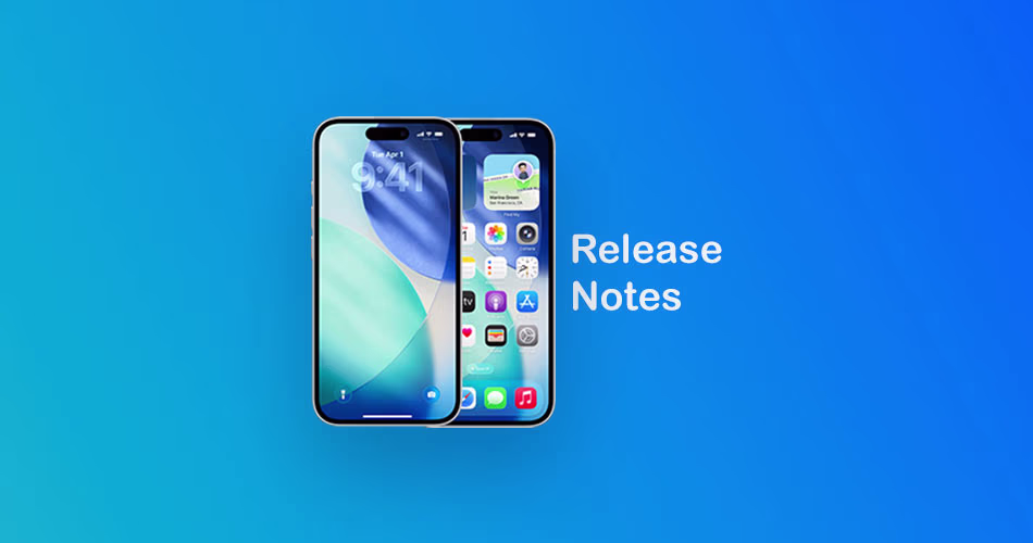 Ios 26 Final Release Notes