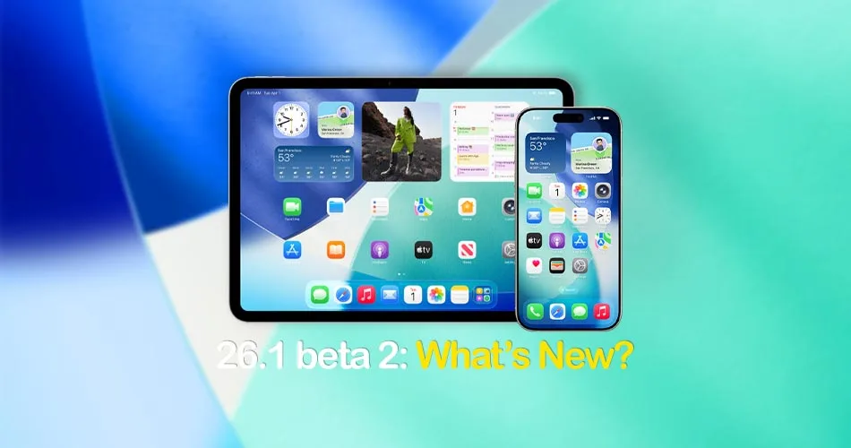 Ios 26.1 Beta 2 Everything New