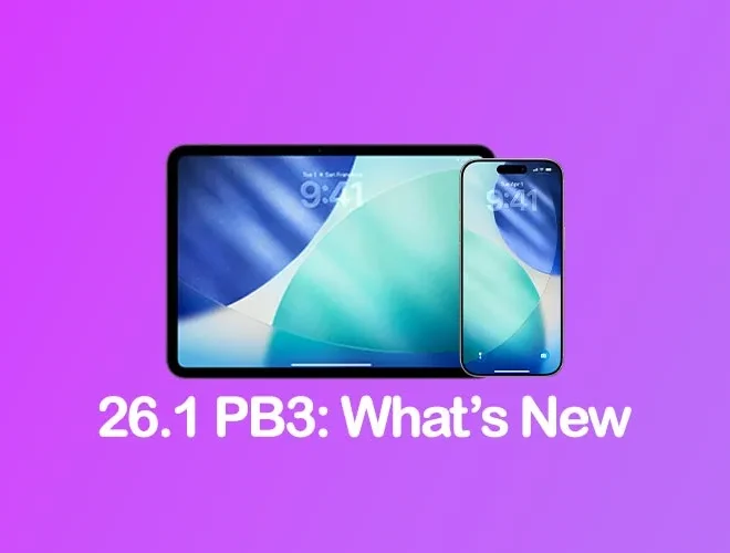 iOS 26.1 and iPadOS 26.1 Public Beta 3 Released: Here’s What’s New