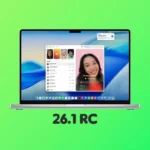 macOS Tahoe 26.1 RC Released with New Features
