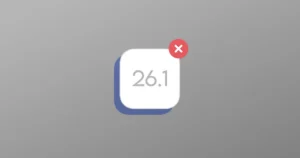 Apple Stops Signing iOS 26.1: Downgrading From iOS 26.2 Is No Longer Possible