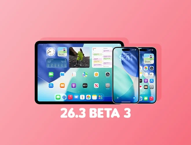 Apple Releases iOS 26.3 and iPadOS 26.3 Beta 3 Ahead of February Launch