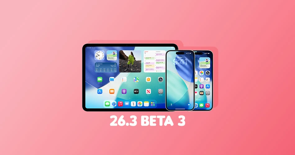 IOS 26.3 Beta 3