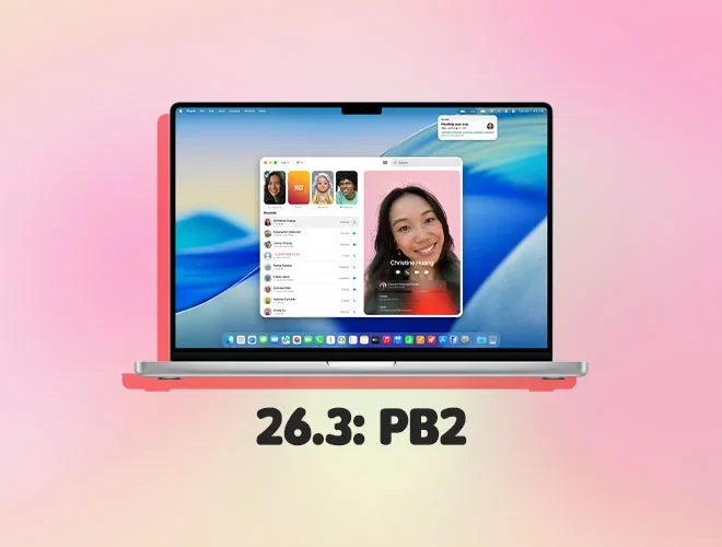macOS Tahoe 26.3 Public Beta 2 Released: What Mac Users Should Expect
