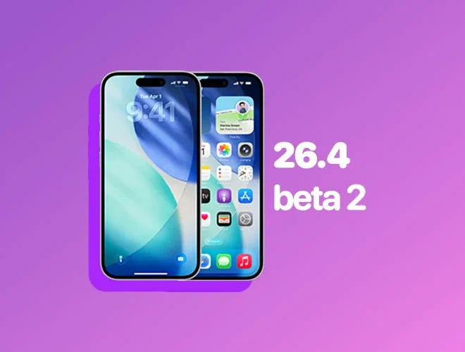 iOS 26.4 Beta 2 and iPadOS 26.4 Beta 2 Released