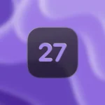 iOS 27 Will Keep Apple’s Liquid Glass Design, Report Says