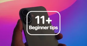 The Ultimate iPhone 17 Tips and Tricks: A Beginner-Friendly Guide