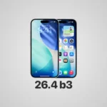 iOS 26.4, iPadOS 26.4 Beta 3 Released to Developers