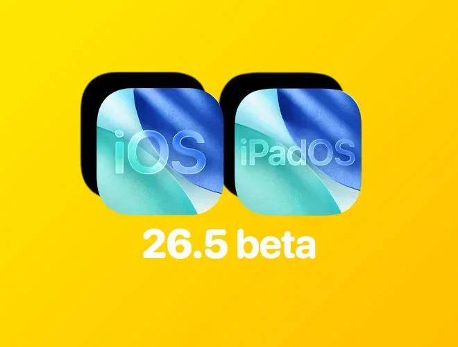 Apple Seeds First iOS 26.5 and iPadOS 26.5 Developer Betas