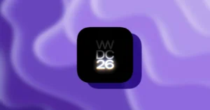 WWDC 2026 Announced: What iOS 27 Needs to Fix Before It Launches