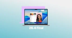 macOS 26.4 Download: How to Update Your Mac and What You Need to Know
