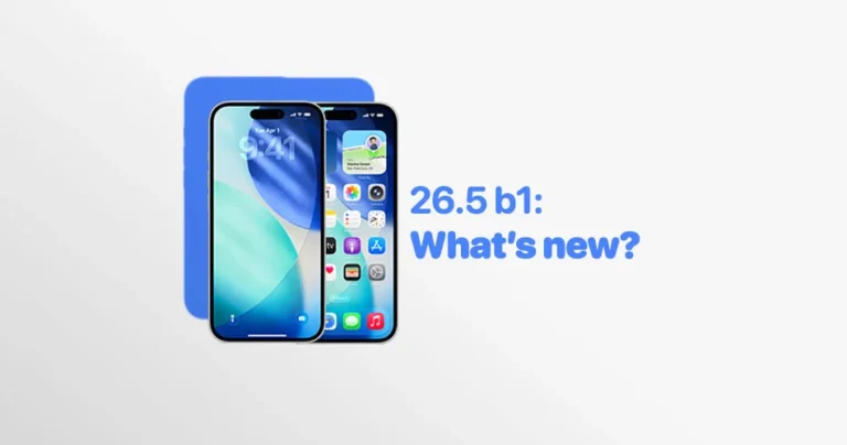 iOS 26.5 Beta 1 Features: Everything New in Apple’s Latest Update